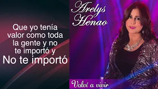 ARELYS HENAO - VOLVI A VIVIR