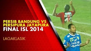 PERSIB BANDUNG VS PERSIPURA JAYAPURA - FINAL ISL 2014