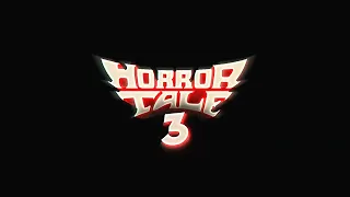 Horror Tale 3 - Announcement Logo (Horror Adventure Game)