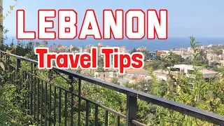 Top 11 travel tips for Lebanon