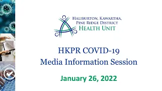 HKPR COVID-19 Media Information Session January 26, 2022