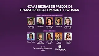 Novas regras de preços de transferência com WIN e Tewoman - 28/7 às 09h