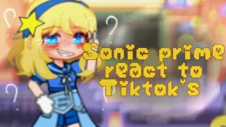 SONIC PRIME REACT TO TIKTOK'S | !MARIA ANGST! | GACHA | PART 2