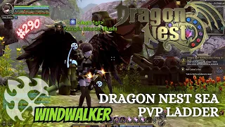 #290 Windwalker ~ Dragon Nest SEA PVP Ladder