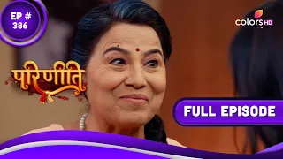 Parineetii | परिणीती | Episode 386 | 14 May 2023