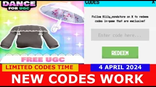 *NEW CODES APRIL 4, 2024* Dance for UGC ROBLOX | LIMITED CODES TIME