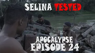 SELINA TESTED – official trailer ( EPISODE 24 APOCALYPSE )