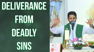 Fr Antony Parankimalil VC - Deliverance from Deadly Sins