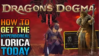 Dragon's Dogma 2: "Hyperboreal Lorica" Armor Location Guide! How To Get This TODAY (Unmoored World)