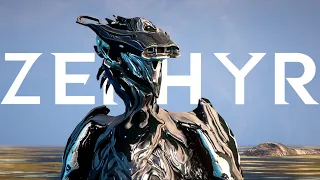Zephyr - Warframe | A Complete Tutorial and Build Guide