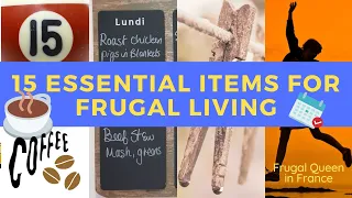 15 Essential items for frugal living - these are my top fifteen hacks you need for your home.