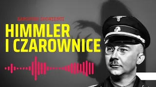 Czy Himmler naprawdę wierzył w zjawiska paranormalne?