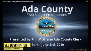 Ada County FY20 Budget Presentations June 3rd 2019