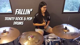 Fallin' - Trinity Rock & Pop (Drums) - Grade 2 - By LILAH