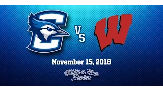 #22 Creighton vs #9 Wisconsin (11/15/2016)