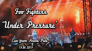 Foo Fighters - Under Pressure (Queen Cover)- Live from Pula Arena (19.06.2019)