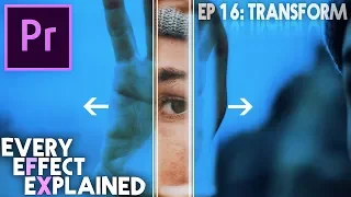 How to use Transform Effects in Adobe Premiere Pro (Every Effect Explained)