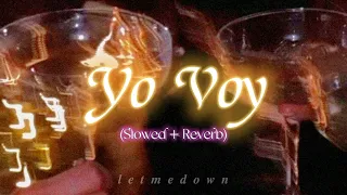 Zion & Lennox - Yo Voy (𝑺𝒍𝒐𝒘𝒆𝒅 + 𝒓𝒆𝒗𝒆𝒓𝒃) | Tiktok remix |