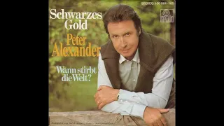 Peter Alexander - Schwarzes Gold