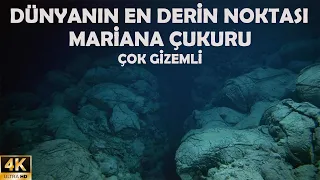 MARİANA ÇUKURU HAKKINDA ENTERESAN GERÇEKLER!