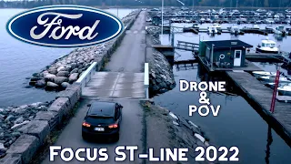Ford Focus ST-line 2022 155hp MHEV (drone footage and POV test trive 4K)