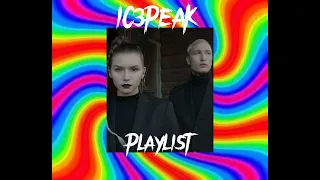 Ic3peak playlist