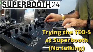 Superbooth 2024: Trying out the Oberheim TEO-5