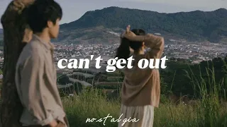 can't get out // slowed+reverb