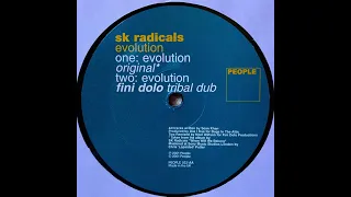 SK Radicals  -  Evolution (Fini Dolo Tribal Dub)