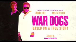 DOROTHY   No Church in the Wild War Dogs movie trailer