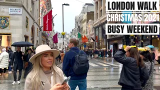 London Best Christmas Walking Experience 2021| Central London Busy Weekend Afternoon Walking Tour