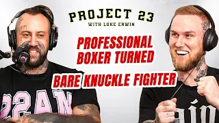 Haze The Huntsman tell all interview from Professional Boxing to Bare Knuckle fighting - Ep 5