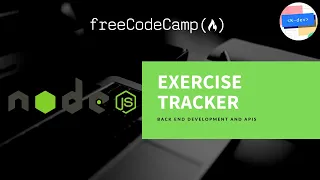 FreeCodeCamp: Exercise Tracker
