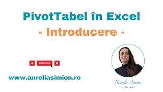 Introducere - PivotTable în Excel