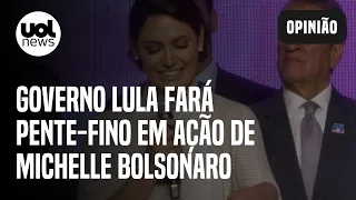 Governo Lula cria equipe para fazer pente-fino em ações de Michelle Bolsonaro; Dal Piva: 'Demorou'