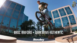 BROC RAIFORD - DARKWAVE AUTHENTIC | Sunday Bikes | BMX
