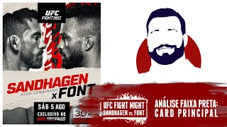 UFC Sandhagen x Font - Análise Faixa Preta: Card Principal (COMPLETO!)