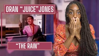 First Time Hearing Oran "Juice" Jones - The Rain | REACTION 🔥🔥🔥