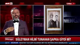 Süleyman Hilmi Tunahan şapka giydi mi? Said Nursi 31 Mart 1909 darbesinde nerde durdu? | 23.09.2023