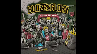 Booze & Glory - Raising The Roof (2022)