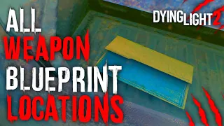 All New 36/37 Weapon Blueprint Locations Found In Dying Light 2 New Update