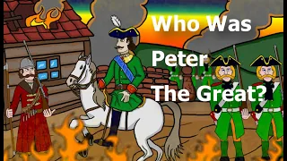 Who Was Peter The Great? Animated