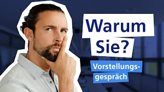 WARUM SOLLTEN WIR SIE EINSTELLEN? (+ Beispiel) I Vorstellungsgespräch 🚀 I Traumjob