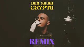 DON XHONI - CRYPTO (Prod. by Rzon & Pllumb) [Stergerz Remix]