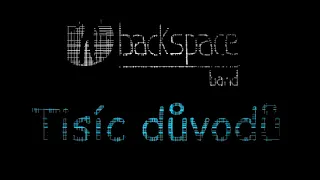 Backspace Band - Tisíc důvodů (2020)