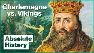 Why Charlemagne Had A Vendetta Against Vikings | The Last Journey Of The Vikings | Absolute History