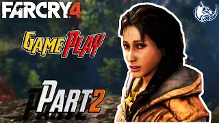 Far Cry 4 Gameplay Part 2 [Commentary]-Let's Play