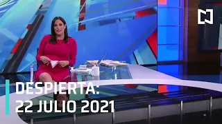 Despierta I Programa Completo  22 Julio 2021