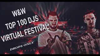 W&W @Top 100 DJs Virtual Festival 2020 | DROPS ONLY