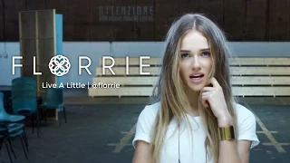 Florrie - Live A Little